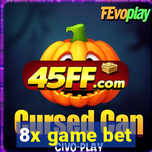 8x game bet